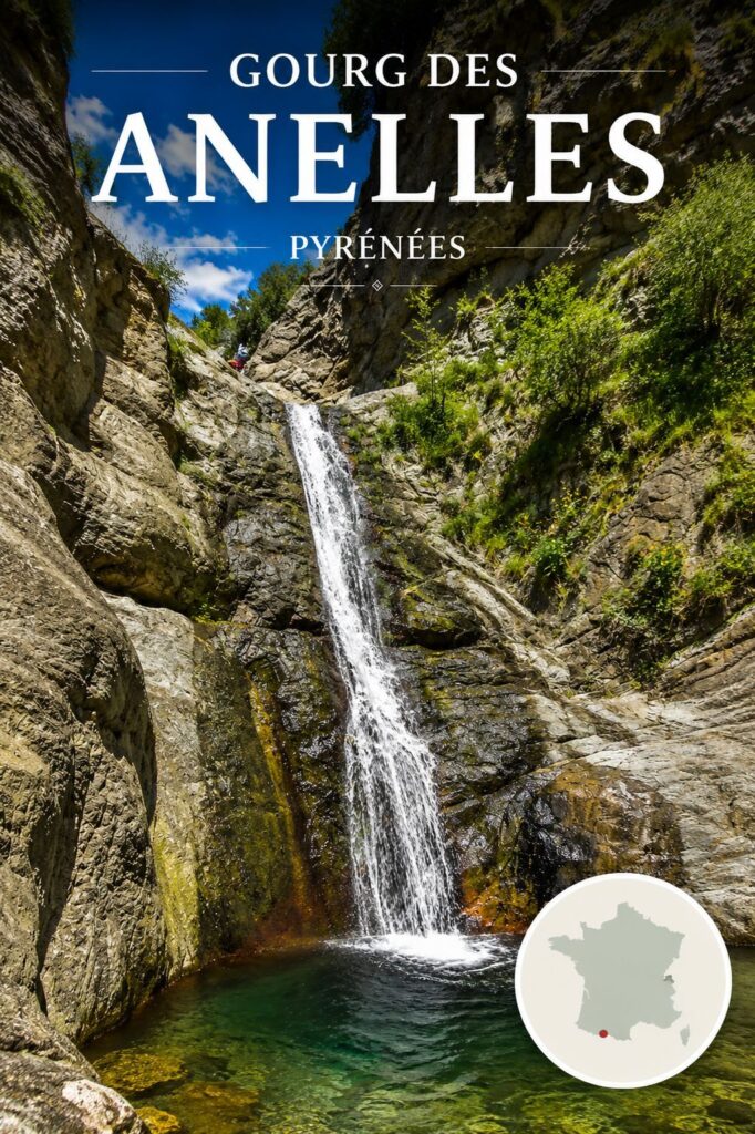 Gourg des Anelles dans les Pyrénées : cascade étroite et bassin naturel dans les gorges rocheuses